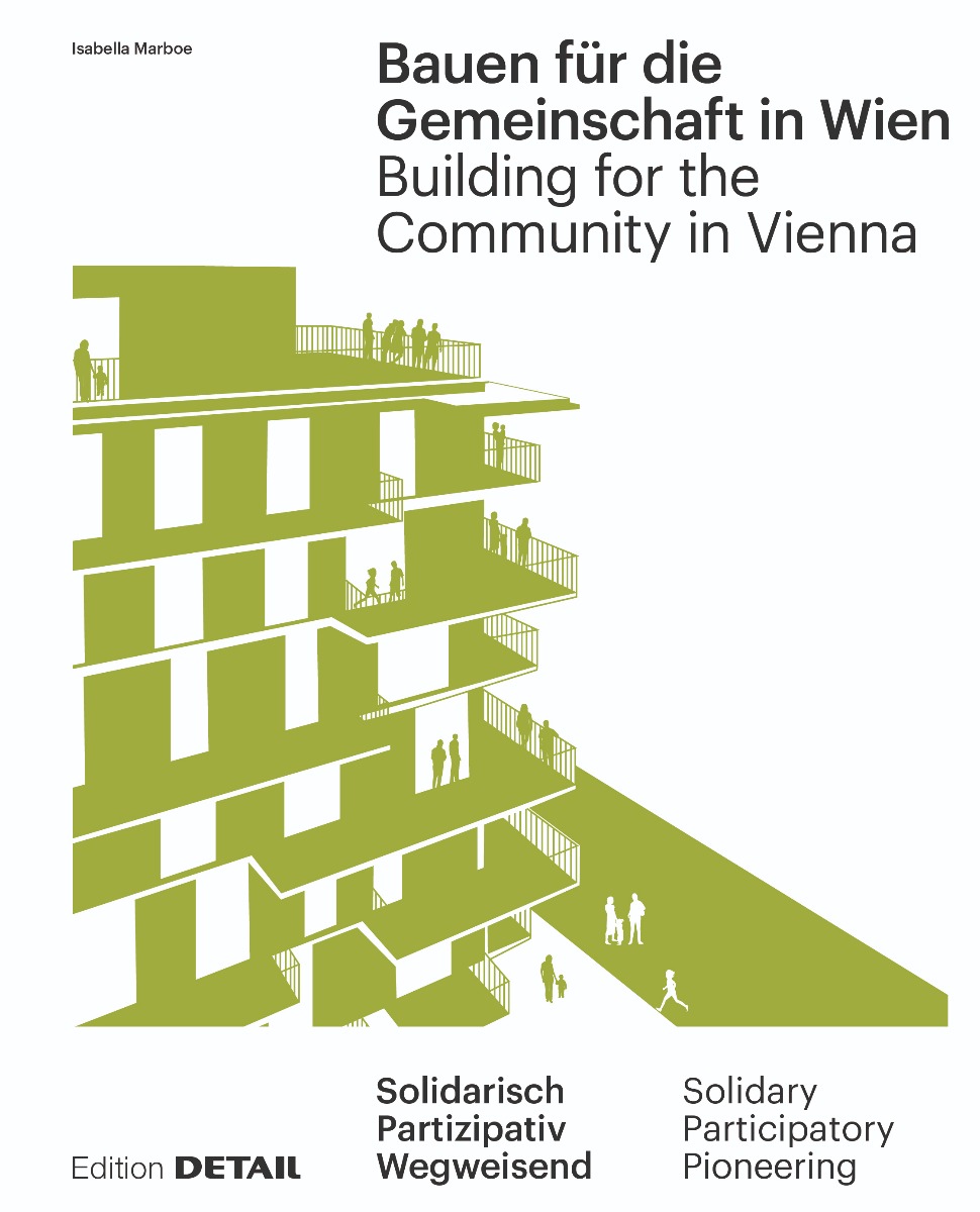 Bauen für die Gemeinschaft in Wien Studentenpreis