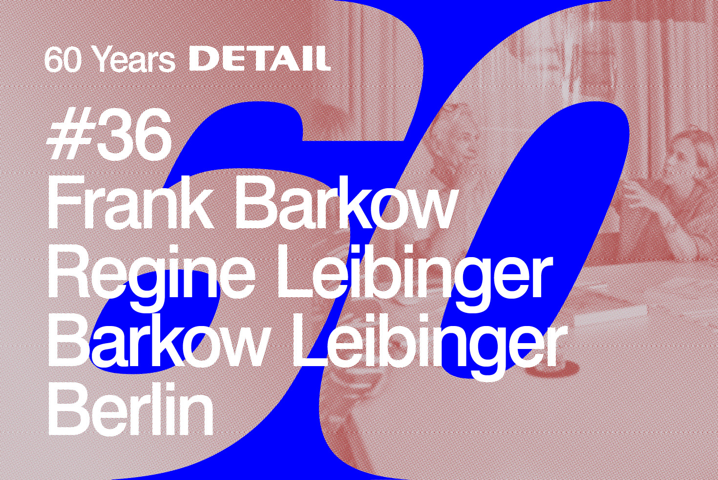 Ausblick und Rückblick auf 60 Jahre Architektur mit Frank Barkow und Regine Leibinger